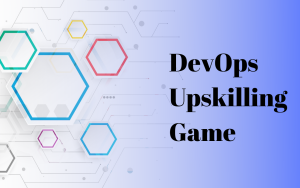 How To Ace At DevOps Upskilling Game