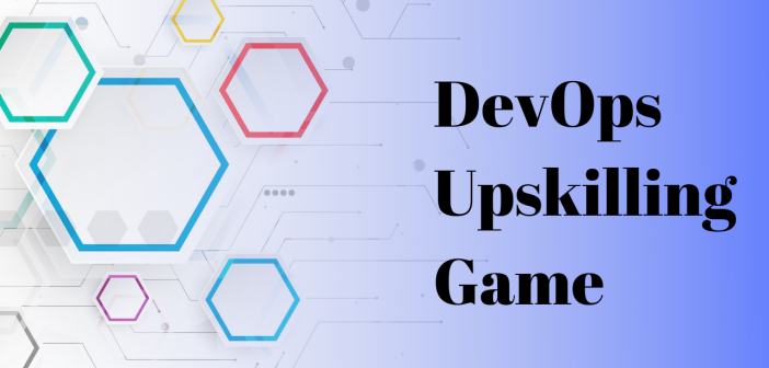 How To Ace At DevOps Upskilling Game