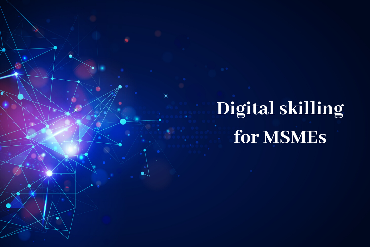 Digital Skilling For MSMEs - India Employer Forum
