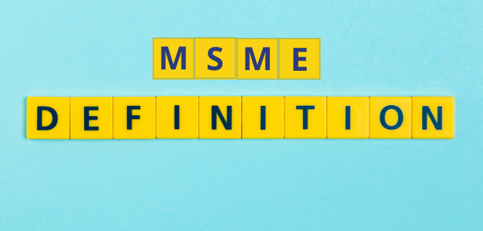 MSME Definition - India Employer Forum