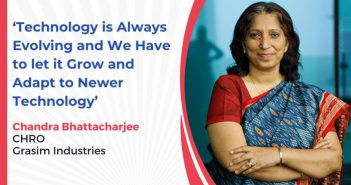 tech-adoption-Chandra-Bhattacharjee-chro-Grasim-Industries