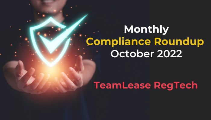 Compliance Roundup October 2022 - India Employer Forum