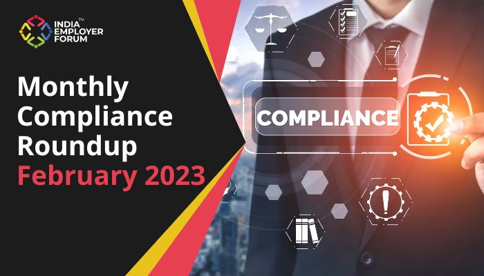 Monthly Compliance Roundup February 2023 - TeamLease Regtech